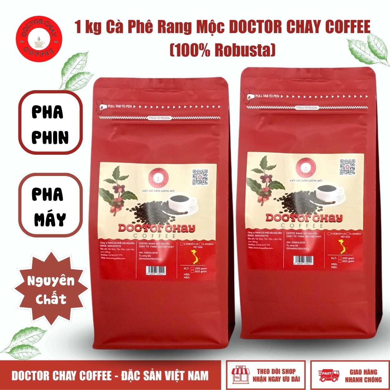 1kg-ca-phe-rang-moc-doctor-chay-coffee-100-robusta-nguyen-chat-dung-pha-phin-pha-may 1kg Cà Phê Rang Mộc DOCTOR CHAY COFFEE (100% Robusta) Nguyên Chất dùng Pha Phin, Pha Máy, Gu Mạnh, Tròn Vị, Hậu Ngọt, Hương vị Chocolate Mỹ - Caramel - Body đậm, Năng lượng, Sáng Tạo
