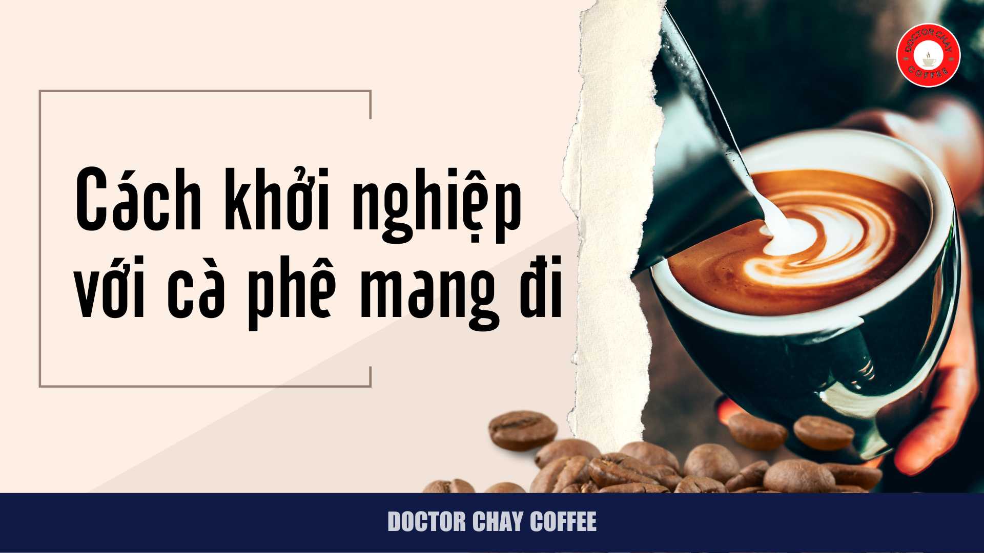 Cách khởi nghiệp với cà phê mang đi thành công