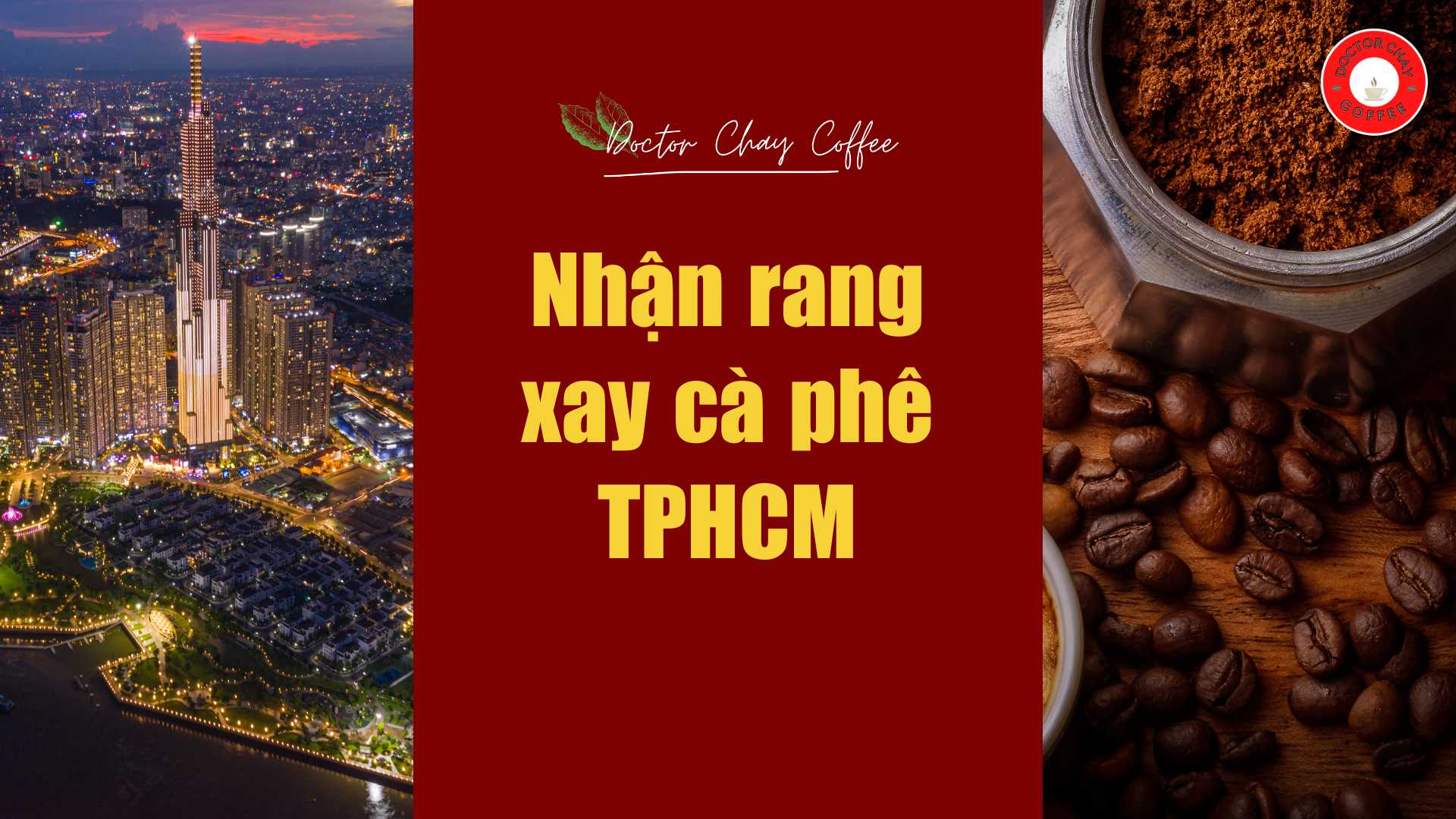 Nhận rang xay cà phê TPHCM